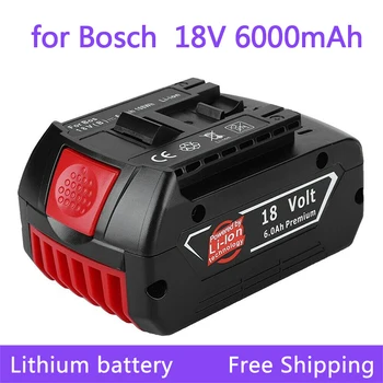 Bosch 18V Akkumulátor 6.0 Ah Bosch Elektromos Fúró 18V 6000mAh Újratölthető Li-ion Akkumulátor BAT609 BAT609G BAT618 BAT618G BAT614