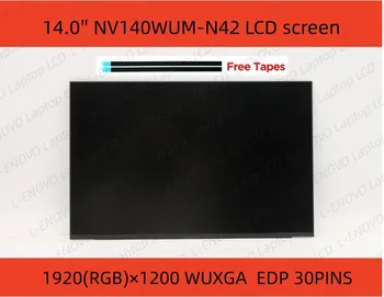 NV140WUM-N42 1920x1200 EDP IPS Slim Laptop LCD kijelző Panel NV140WUM N42 EDP 30PINS